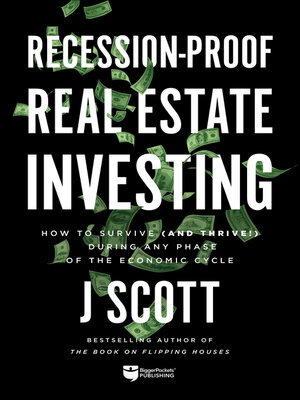 cover image of Recession-Proof Real Estate Investing